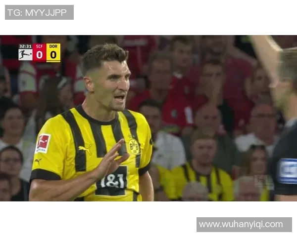 多特蒙德与弗赖堡精彩对决回放视频分析与战术解读 多特蒙德与弗赖堡精彩对决回放视频分析与战术解读