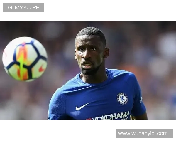 吕迪格：从德甲新星到世界级后卫的成长之路与未来展望