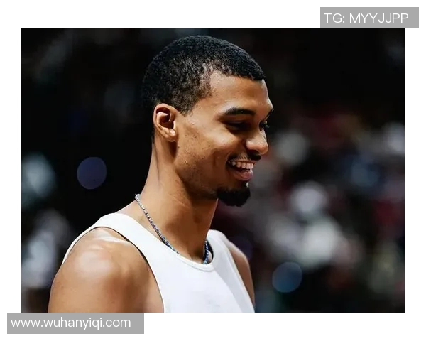 文班亚马场均20分10篮板3盖帽实力超群新秀奖呼声高涨